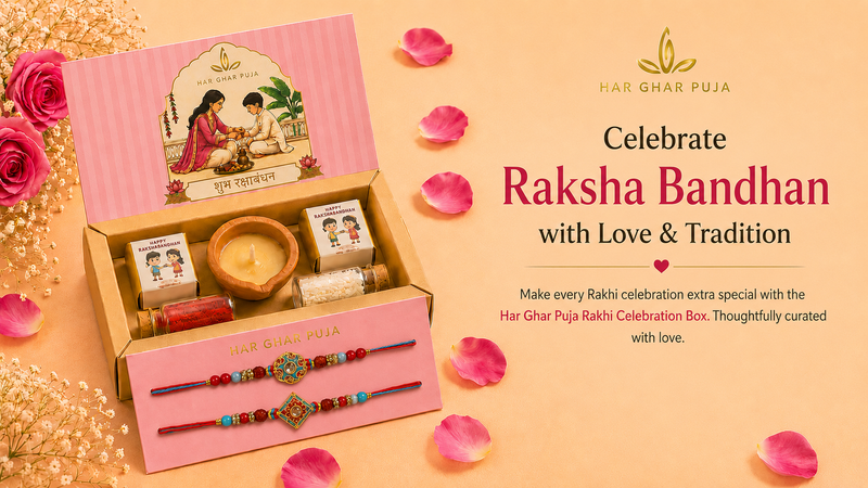 Har Ghar Puja Shubh Rakhi Box